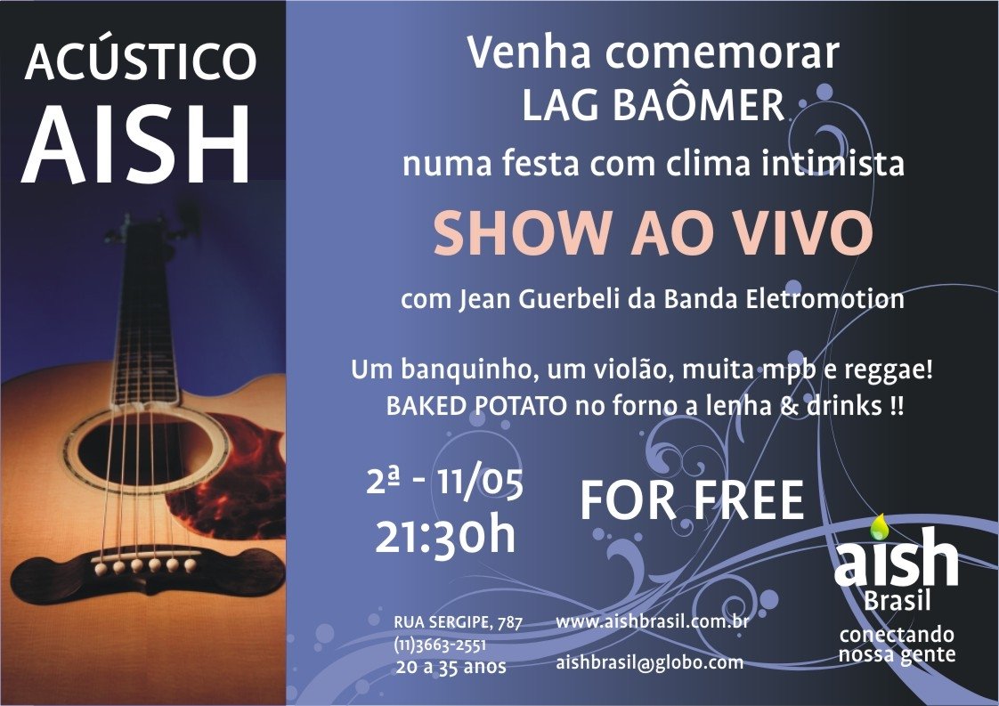 Nesta segunda tem show acústico na Aish Brasil