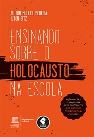 Ensinando sobre Holocausto nas escolas