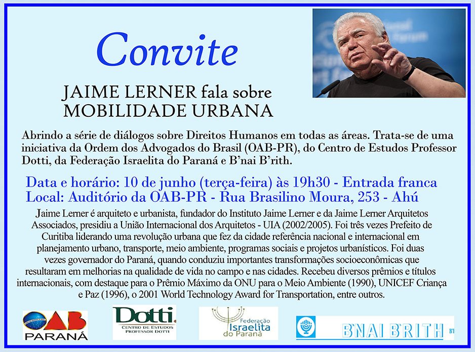 Jaime Lerner falará na OAB-PR