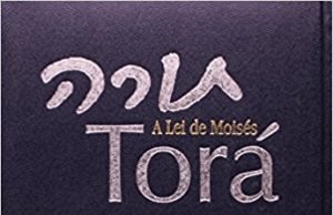 Torá: a lei de Moisés