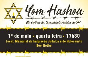 Comunidade judaica realiza Ato Central de Yom Hashoá para marcar o Dia do Holocausto e o Heroísmo