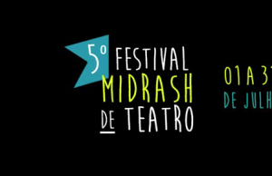 5º Festival Midrash de Teatro