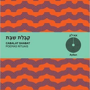 Cabalat Shabat: Poemas Rituais