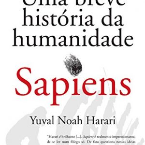 Sapiens: Uma breve história da humanidade
