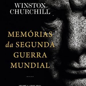 Memórias da Segunda Guerra Mundial