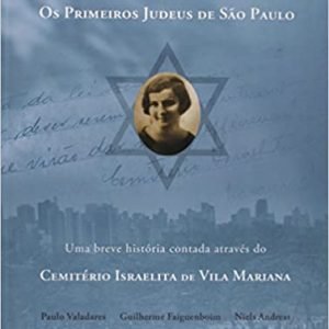 Os primeiros judeus de São Paulo