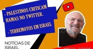 Notícias de Israel, com Marcos Susskind