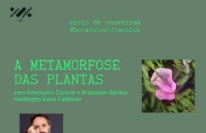 Último Ciclo de Conversas sobre a exposição Botannica Tirannica acontece em setembro no Museu Jadaico de São Paulo