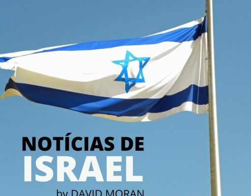 Notícias de Israel, por David Moran