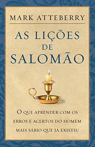 As lições de Salomão