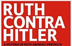 Lançamento: Ruth contra Hitler