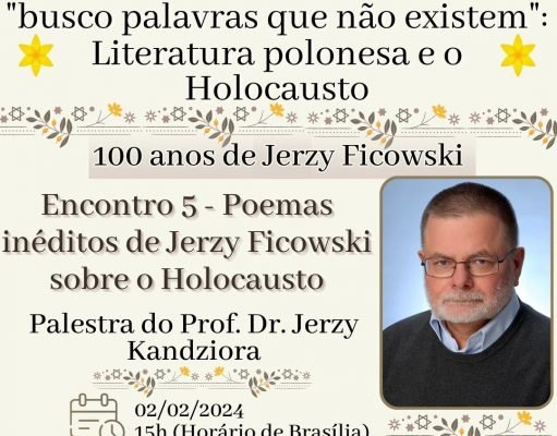 Literatura polonesa e Holocausto é tema do evento promovido pelo Centro de Estudos Poloneses