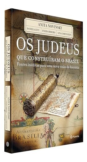 Os judeus que construiram o Brasil