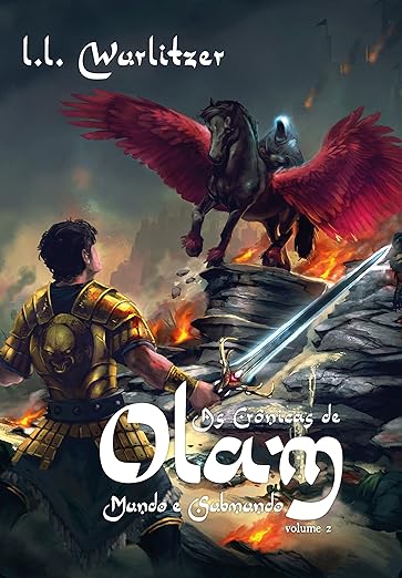 As crônicas de Olam, volume 2: mundo e submundo