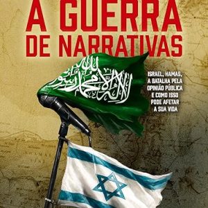 A Guerra de Narrativas